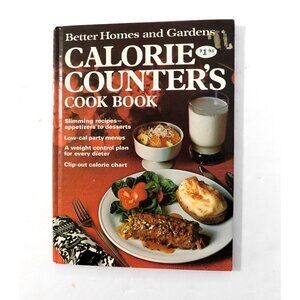 Better Homes And Gardens Calorie Counters Cook Book 1972 1st Ed 5th Printing HB